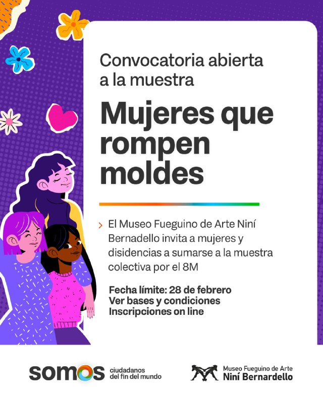 EL MUSEO FUEGUINO DE ARTE ABRIÓ LA CONVOCATORIA PARA LA MUESTRA COLECTIVA “MUJERES QUE ROMPEN MOLDES”