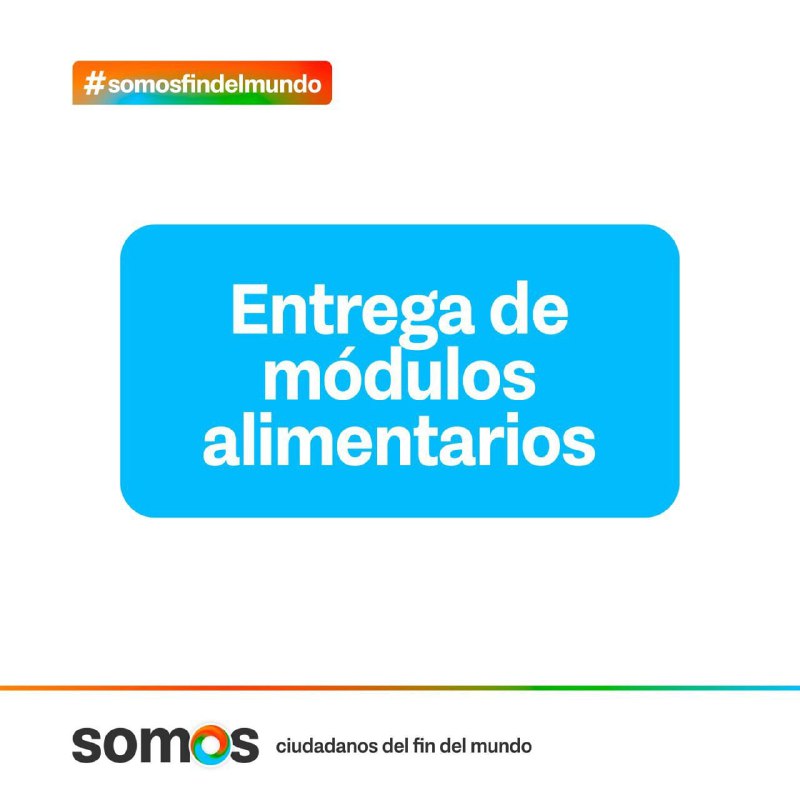 ENTREGA DE MÓDULOS ALIMENTARIOS DE COMEDORES ESCOLARES