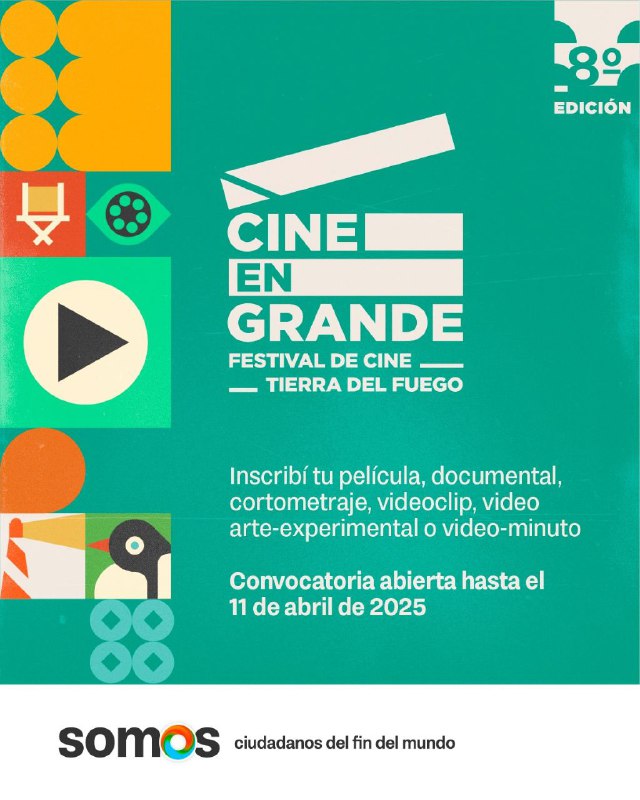 SE ENCUENTRA ABIERTA LA CONVOCATORIA PARA LA 8° EDICIÓN DEL FESTIVAL DE CINE NACIONAL “CINE EN GRANDE”
